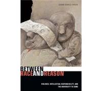 Between Race and Reason by Susan Searls Giroux Giroux, Susan Searls (Auteur)
