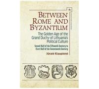Between Rome And Byzantium