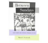 Between Sundays Marla Faye Frederick (Auteur)