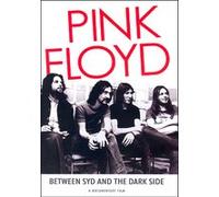 Between syd and the dark side E