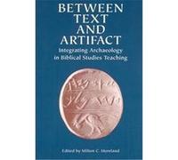 Between Text and Artifact, Resources for Biblical Study