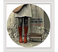 Carrie Clark & the Lonesome Lovers - Between The Bed Sheets & Turpentine