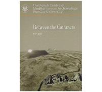 Between The Cataracts 1: Proceedings Of The 11th International Conference For Nubian Studies, Warsaw University 27 August - 2 September 2006