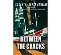 Between The Cracks