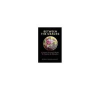 Between The Cracks: Lessons Learned From A Course In Miracles Paperback Book By Betty K Chernansky