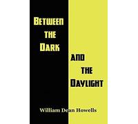 Between The Dark And The Daylight