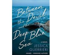 Between the Devil and the Deep Blue Sea