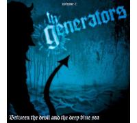 The Generators – Between the Devil and the Deep Blue Sea – Vinyle