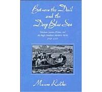 Between the Devil and the Deep Blue Sea Marcus Buford Rediker (Auteur)