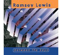 Between the Keys by Ramsey Lewis (1996-05-21)