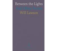 Between the Lights: And Other Verses