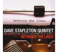 Dave Stapleton Quintet – Between the Lines – CD – Import (The Orchard)