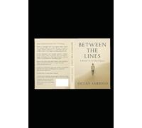 Between the Lines: A Memoir in the Quiet Spaces