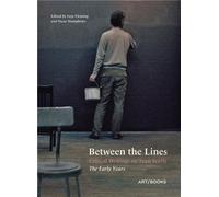 Between The Lines: Critical Writings On Sean Scully - The Early Years