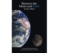 Between The Moon And Earth
