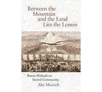 Between The Mountain And The Land Is The Lesson