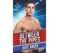 Between the Pipes: The Games We Play - Season 2