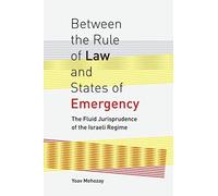 Between The Rule Of Law And States Of Emergency