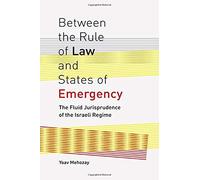 Between The Rule Of Law And States Of Emergency