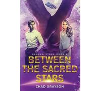 Between the Sacred Stars