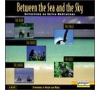Between The Sea & The Sky 1-5 – Reflections on Native Meditati