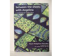 Between the Sheets with Angelina