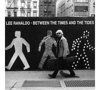 Lee Ranaldo Between the Times and Tides (Vinyl) 12" Album