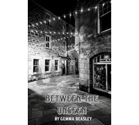 Between the Unseen: Psychological Thriller and Gothic