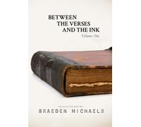 Between The Verses And The Ink