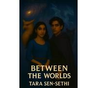 Between the Worlds: Eclipsed by Eternity