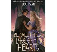 Between These Broken Hearts: A Fae Realm Romantasy Packed with Mysterious Prophecies