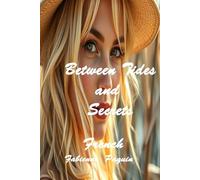 Between Tides and Secrets: Shapers of the Morning