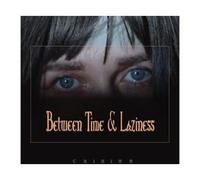 Between Time And Laziness - Cd Album