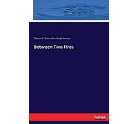 Between Two Fires