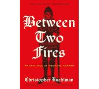 Between Two Fires: Pre-order the must-read medieval horror taking BookTok by storm!