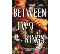 Between Two Kings