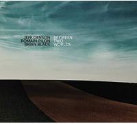 Between Two Worlds