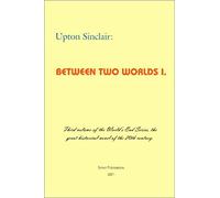 Between Two Worlds I