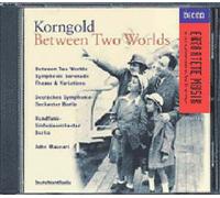 Korngold, E.W. - Between two worlds