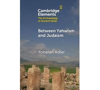 Between Yahwism and Judaism: Judean Cult and Culture during the Early Hellenistic Period (332-175 BCE)