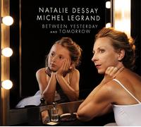 BETWEEN YESTERDAY AND TOMORROW (A WOMAN'S LIFE) - DESSAY,NATALIE CD NEUF