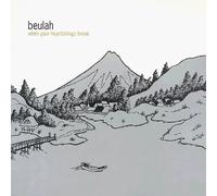 Beulah - When Your Heartstrings Break