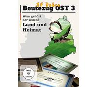 Beutezug OST 3 - Wem gehört der Osten - Land und Heimat