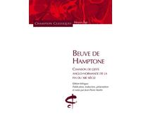Jean-Pierre Martin – Beuve de Hamptone – Chanson de geste anglo-normande (fin XIIème s.) – Broché