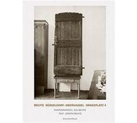 Beuys Dusseldorf Oberkassel, Drakeplatz 4, Photographien /Allemand Beuys, Joseph (Auteur)