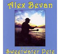 Bevan, Alex - Sweetwater Pete