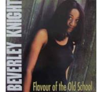 BEVERLEY KNIGHT - FLAVOUR OF THE OLD SCHOOL 12 INCH (12" VINYL) UK DOME 1995