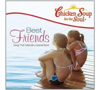 Beverley Mahood & Sarah Morr - Chicken Soup for The Soul: Best Friends