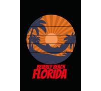 Beverly Beach florida: beach journal for writing down thoughts for anyone that loves beach vacations and surfing