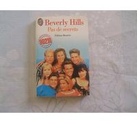 Beverly Hills : Pas de secrets